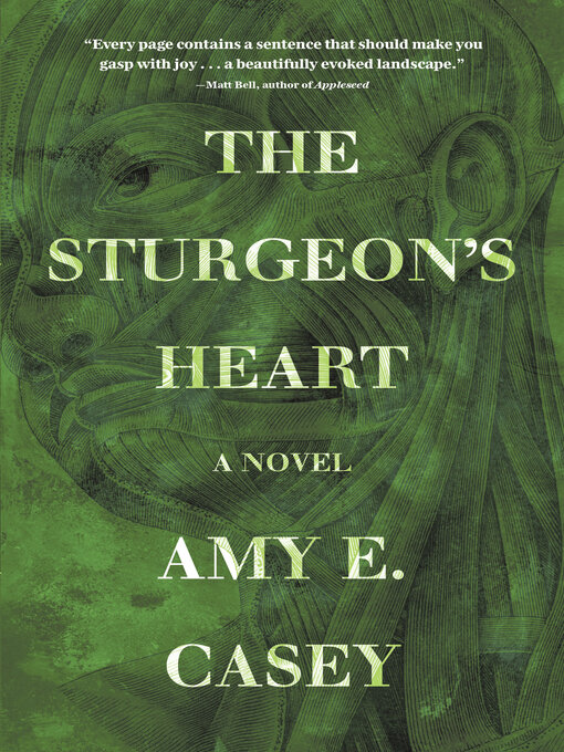 Title details for The Sturgeon's Heart by Amy E. Casey - Available